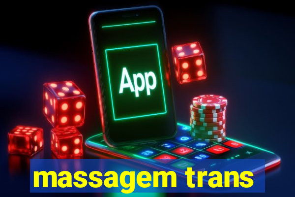 massagem trans